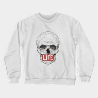 Life Crewneck Sweatshirt